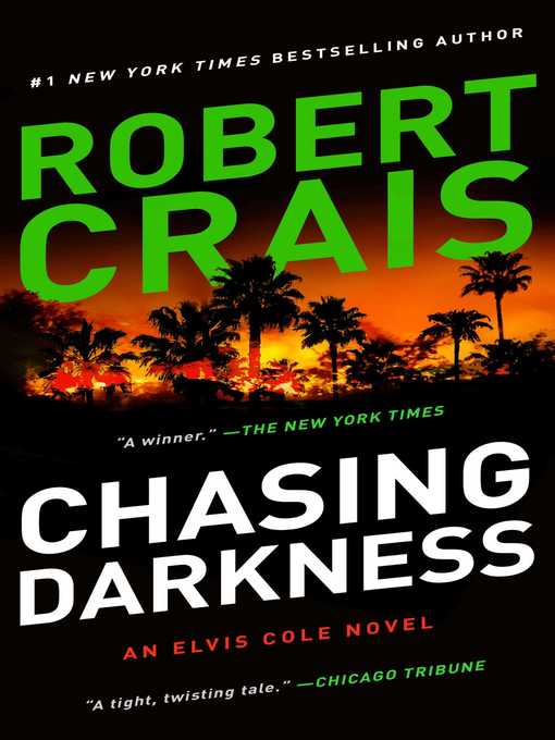 Title details for Chasing Darkness by Robert Crais - Wait list